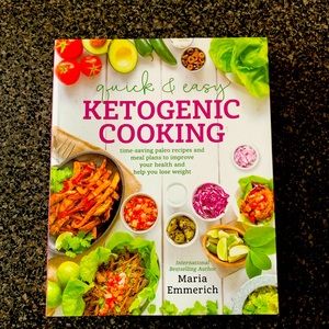 Quick and Easy Ketogenic Cooking by Maria Emmerich
